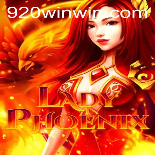 Discover the Mystical World of LadyPhoenix with 920win