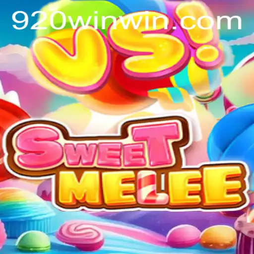 Discovering SweetMelee: The Thrilling New Game of 920win