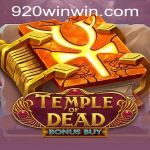 Explore the Thrills of TempleofDeadBonusBuy and Discover the Secrets of 920win